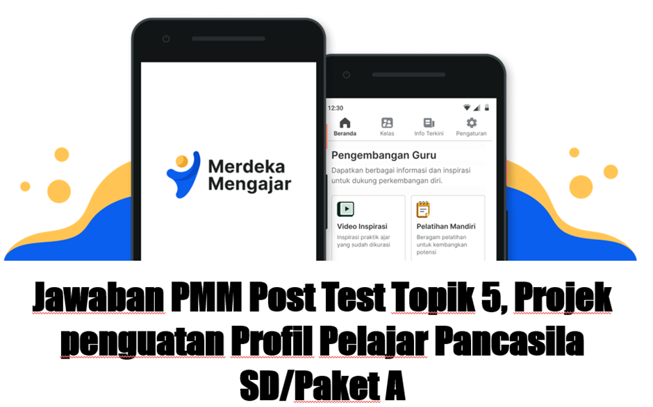 Jawaban Pmm Post Test Topik Projek Penguatan Profil Pelajar