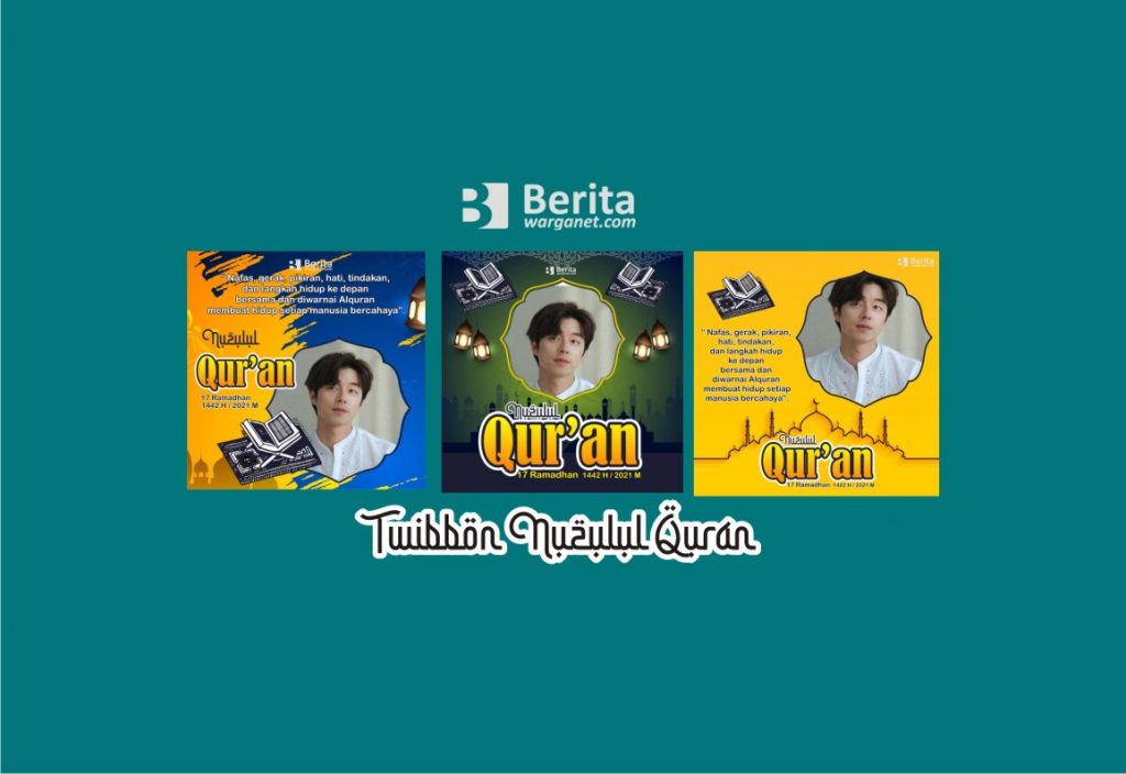 LINK DOWNLOAD TWIBBON NUZULUL QURAN RAMADHAN 2021