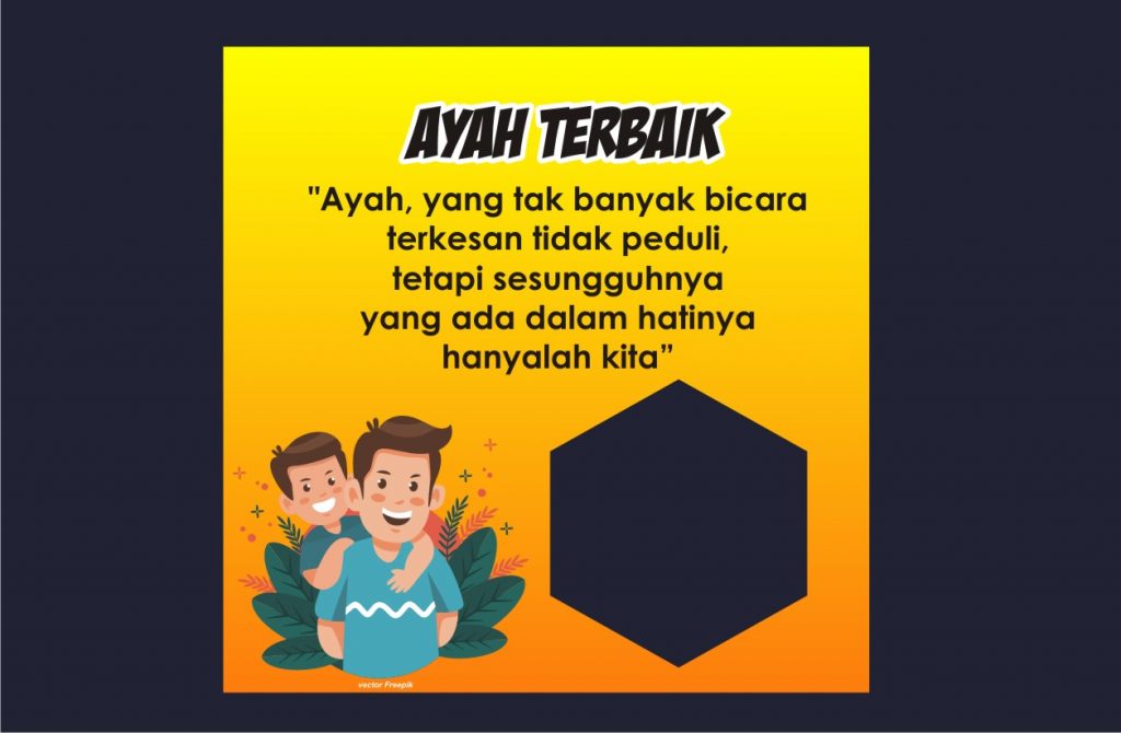 quotes ayahku terbaik
