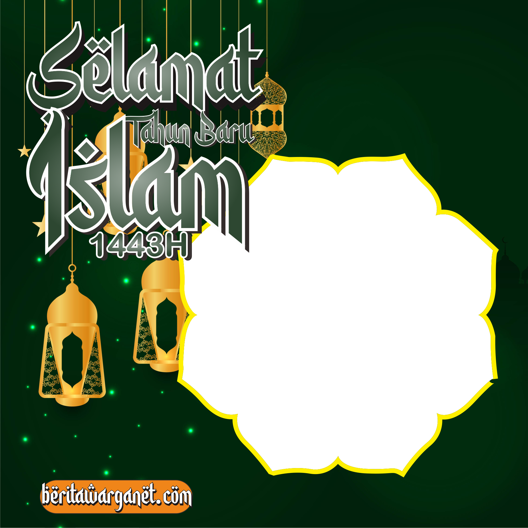 Twibbon Tahun Baru Islam 1443 H - Berita Warganet