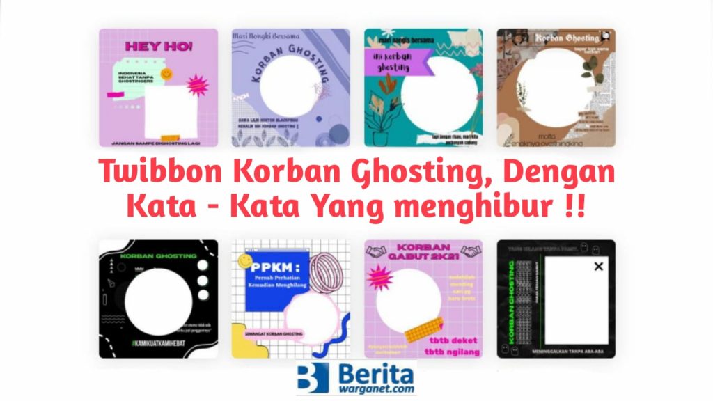 Poster Twibbon Korban Ghosting