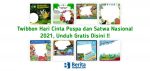 Twibbon Hari Cinta Puspa Dan Satwa Nasional 2021