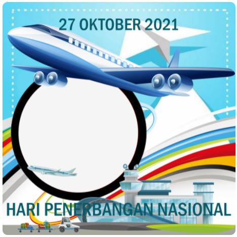 Twibbon Hari Penerbangan Nasional 2021 Link 1
