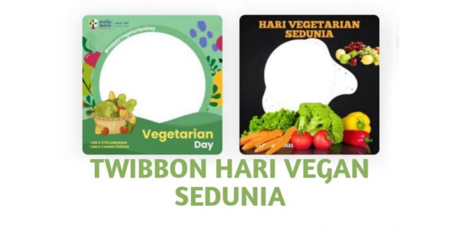 Twibbon Hari Vegan Sedunia