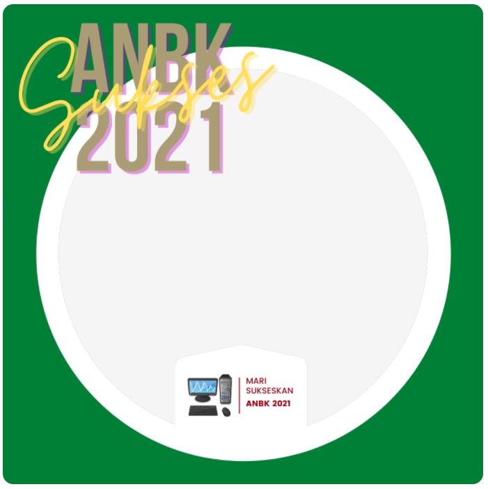 Twibbon Siap Sukseskan ANBK SD 2021