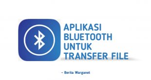 Aplikasi Bluetooth Untuk Transfer File