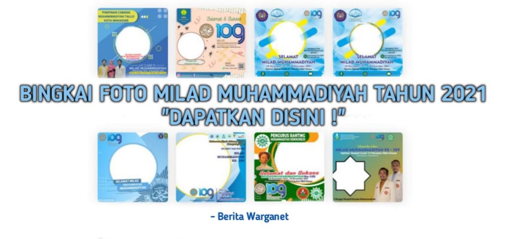 Bingkai Foto Milad Muhammadiyah Tahun 2021