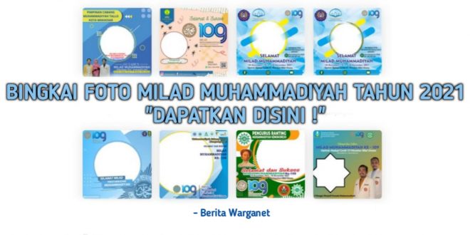 Bingkai Foto Milad Muhammadiyah Tahun 2021