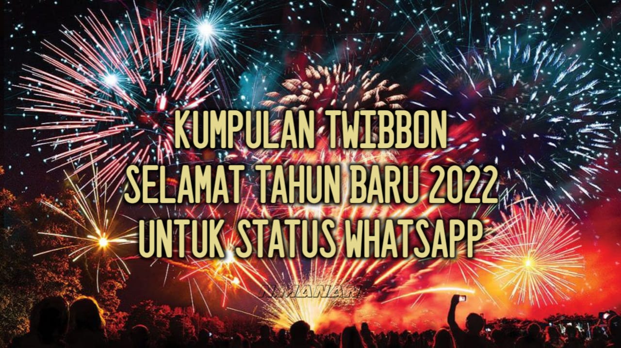 Kumpulan Twibbon Selamat Tahun Baru 2022
