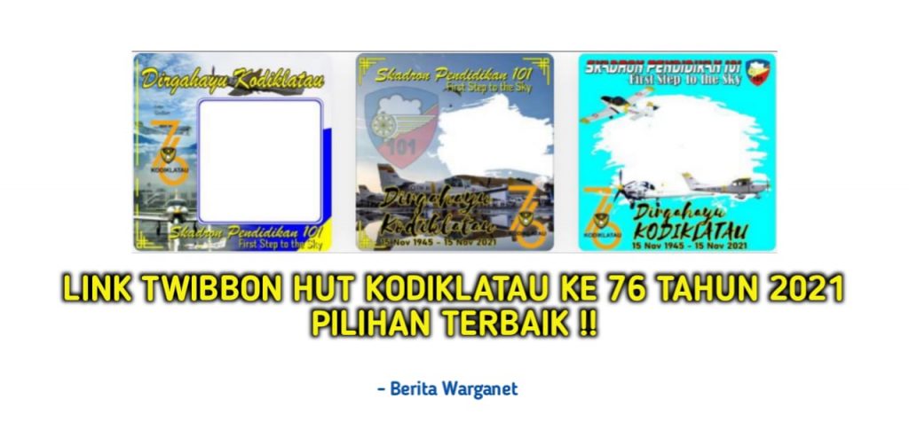 Link Twibbon HUT Kodiklatau ke 76 Tahun 2021
