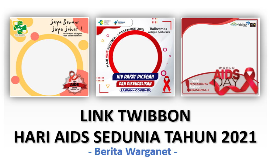 Link Twibbon Hari AIDS Sedunia Tahun 2021, Download Di Sini!