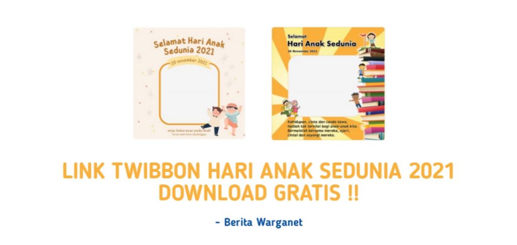 Link Twibbon Hari Anak Sedunia 2021