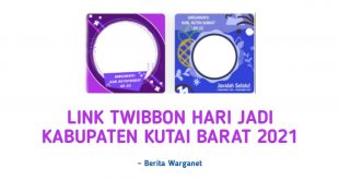 Link Twibbon Hari Jadi Kabupaten Kutai Barat 2021