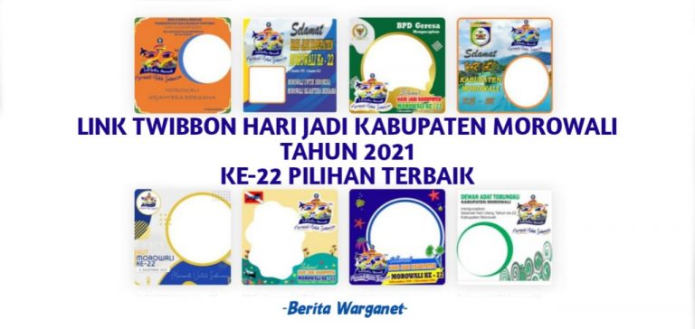Link Twibbon Hari Jadi Kabupaten Morowali Tahun 2021
