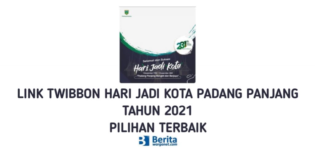 Link Twibbon Hari Jadi Kota Padang Panjang Tahun 2021