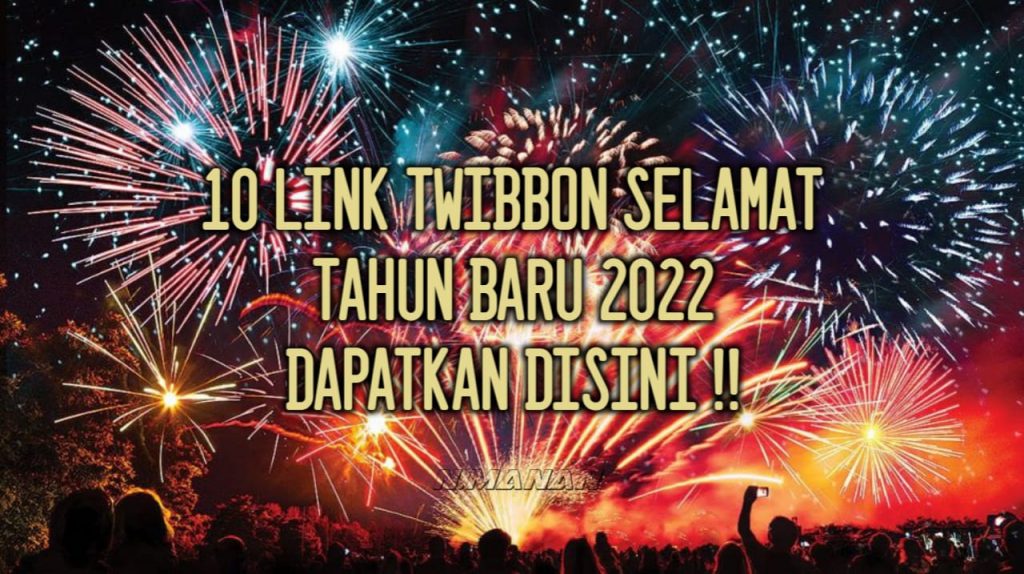 Link Twibbon Selamat Tahun Baru 2022