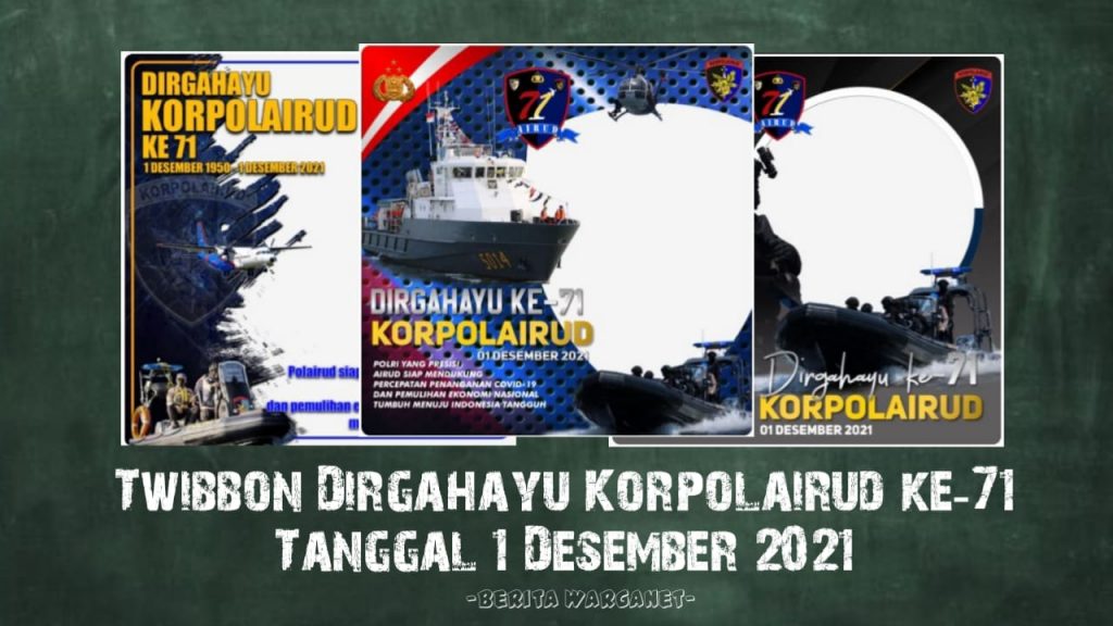 Twibbon Dirgahayu Korpolairud ke-71