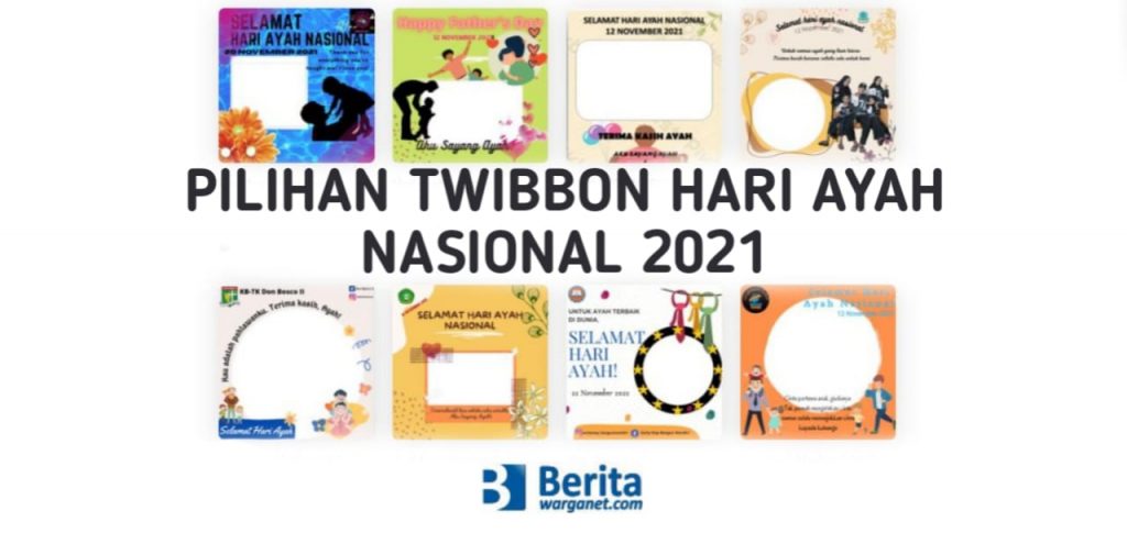 Twibbon Hari Ayah Nasional 2021