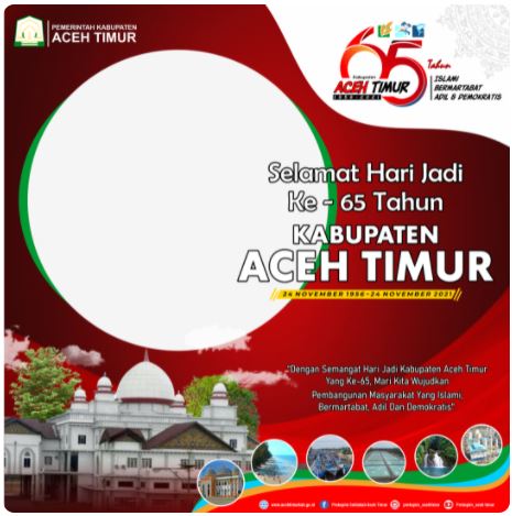 Twibbon Hari Jadi Kabupaten Aceh Timur 2021 Pilihan 1