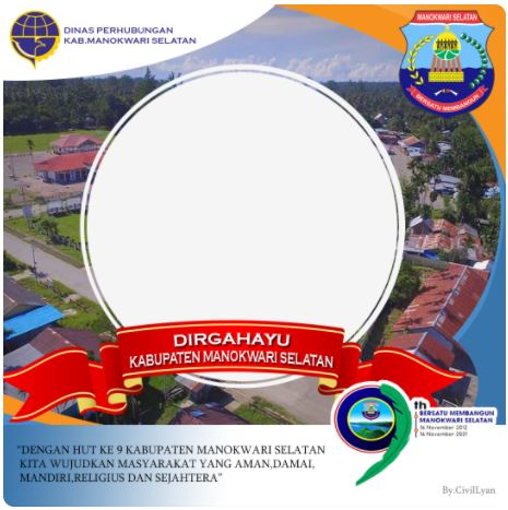Twibbon Hari Jadi Kabupaten Manokwari Selatan 2021 Pilihan 1