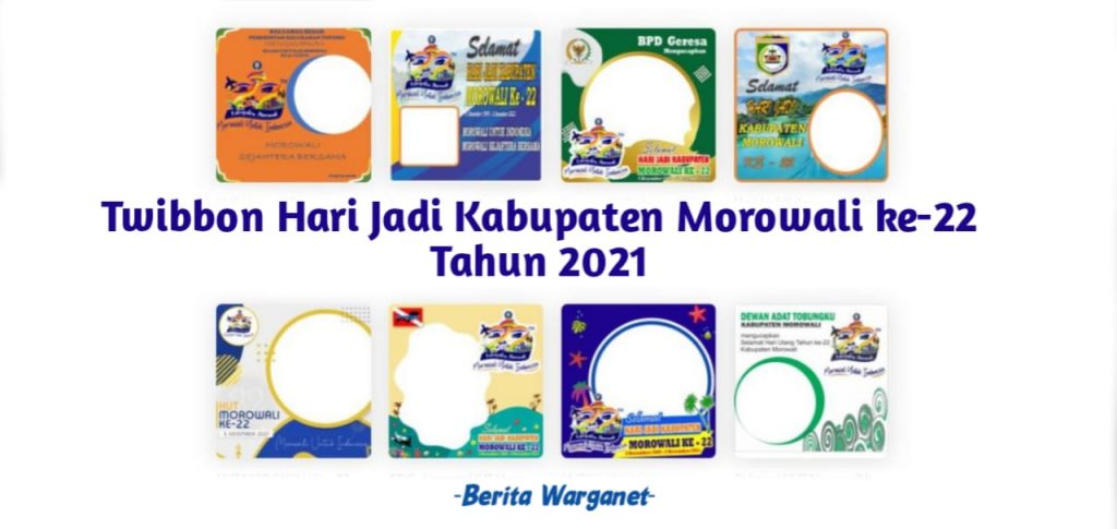 Twibbon Hari Jadi Kabupaten Morowali ke-22