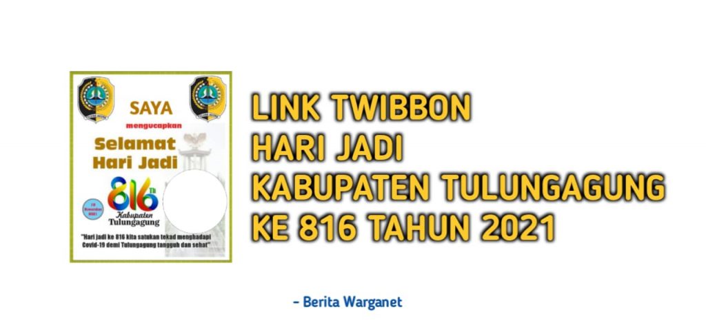 Twibbon Hari Jadi Kabupaten Tulungagung 2021