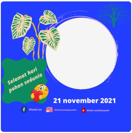 Twibbon Hari Pohon Sedunia 2021