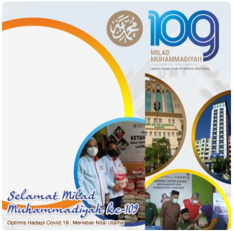 Twibbon Milad Muhammadiyah ke 109 Tahun 2021 Pilihan 1