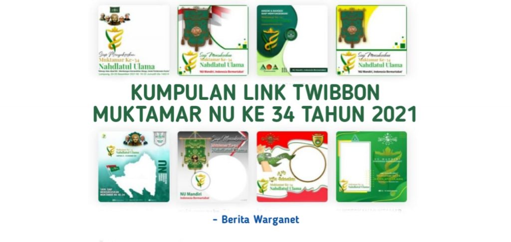 Kumpulan Link Twibbon Muktamar NU Ke 34