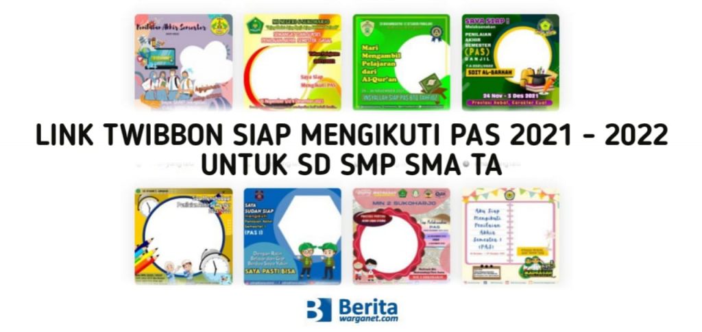 Twibbon Siap Mengikuti PAS 2021- 2022