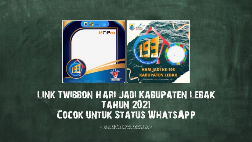link Twibbon Hari Jadi Kabupaten Lebak Tahun 2021
