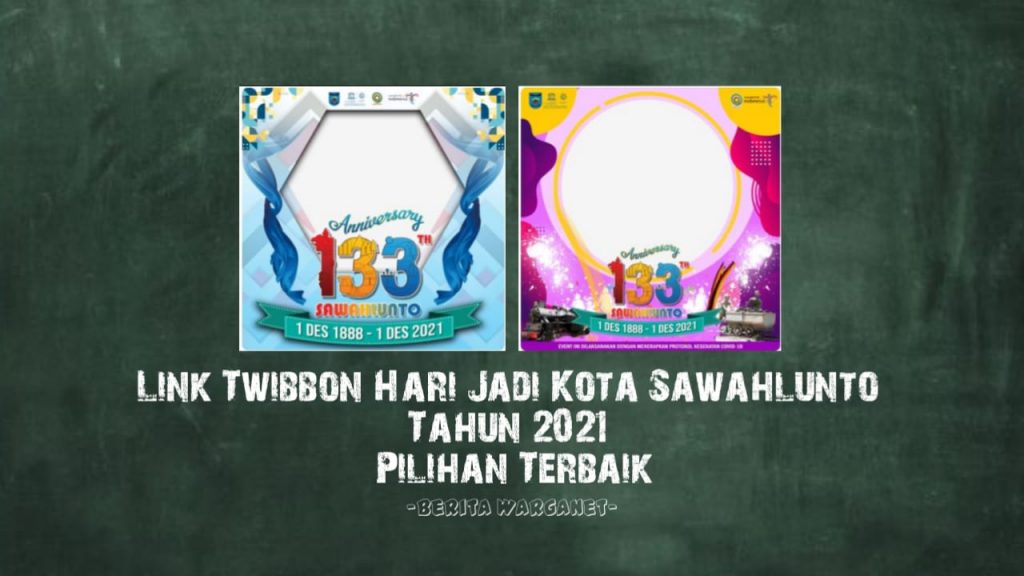 link Twibbon Hari Jadi Kota Sawahlunto Tahun 2021