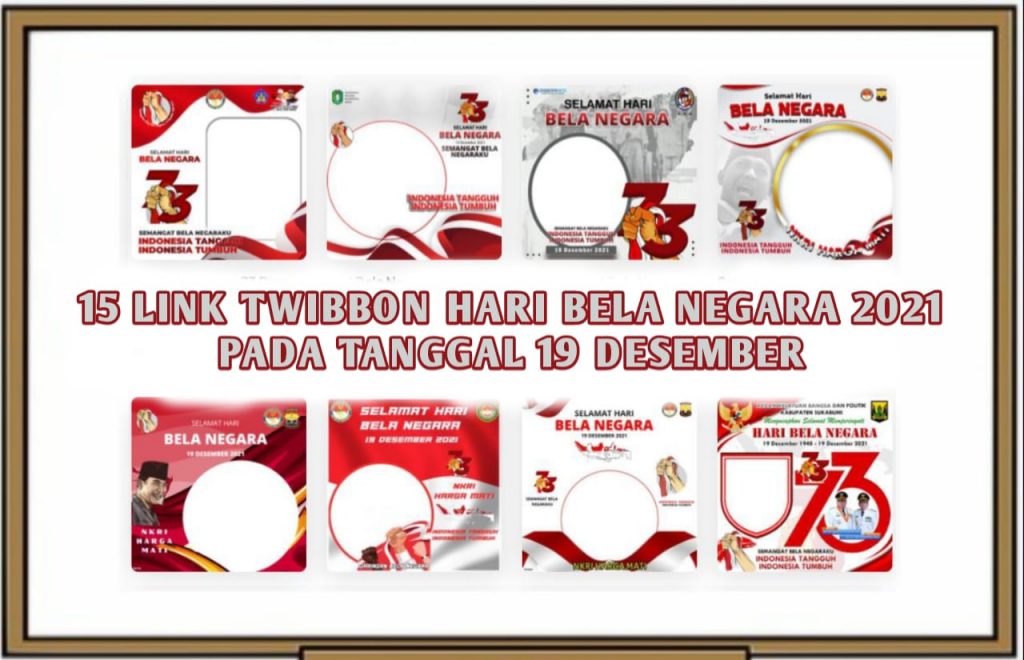 15 Link Twibbon Hari Bela Negara 2021
