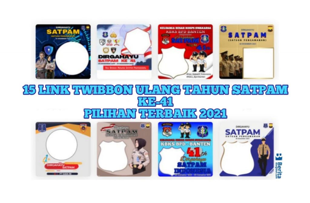 15 Link Twibbon Ulang Tahun Satpam Ke-41