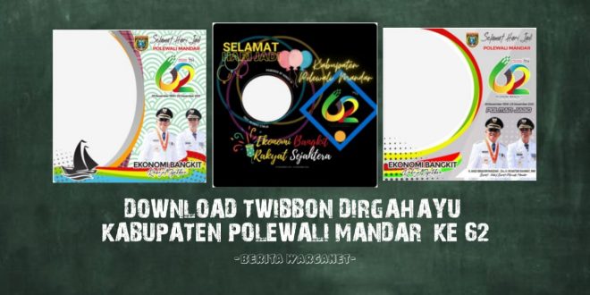 Download Twibbon Dirgahayu Kabupaten Polewali Mandar ke 62