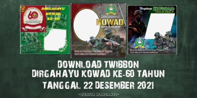 Download Twibbon Dirgahayu Kowad Ke-60 Tahun