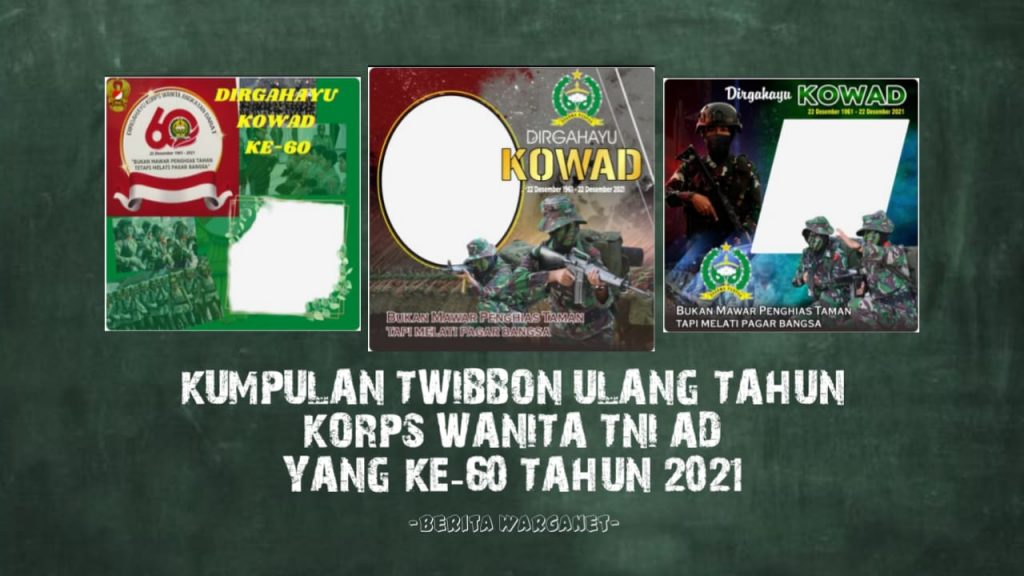 Kumpulan Twibbon Ulang Tahun Korps Wanita TNI AD Yang Ke-60 Tahun 2021