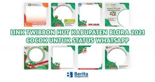 Link Twibbon HUT Kabupaten Blora 2021