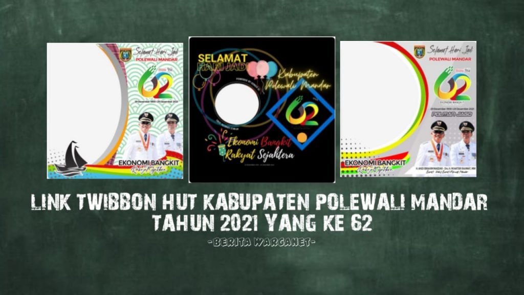 Link Twibbon HUT Kabupaten polewali Mandar Tahun 2021