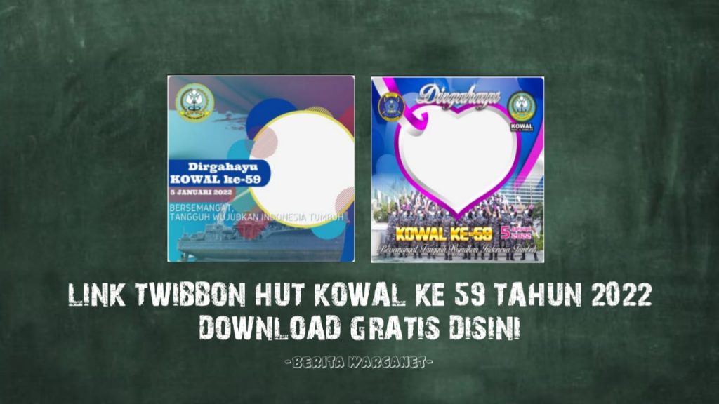 Link Twibbon HUT Kowal Ke 59 Tahun 2022
