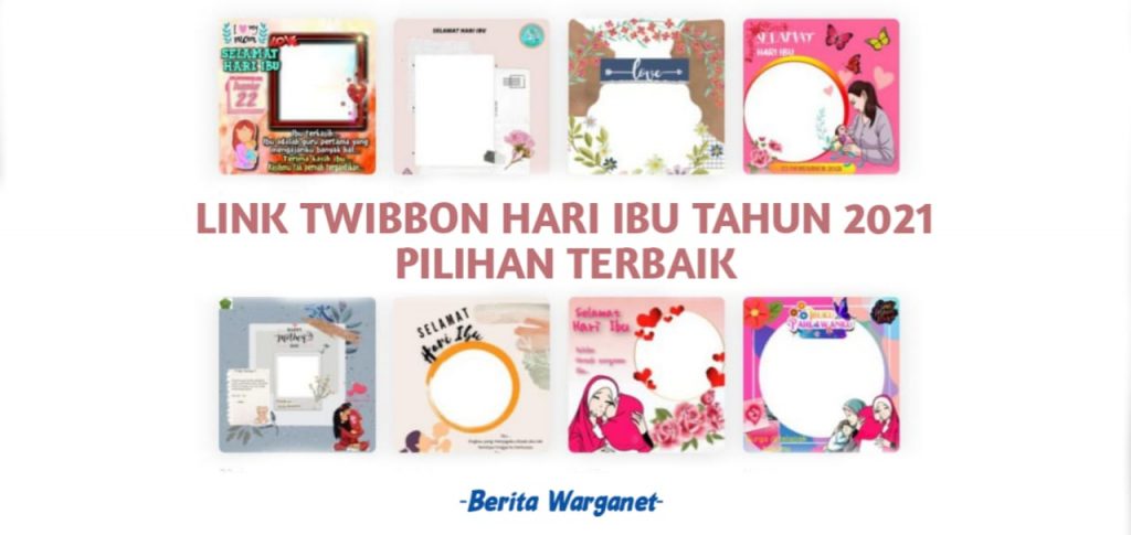 Link Twibbon Hari Ibu Tahun 2021