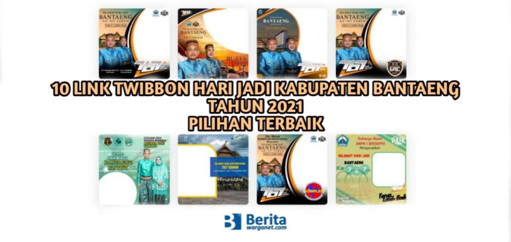 Link Twibbon Hari Jadi Kabupaten Bantaeng Tahun 2021