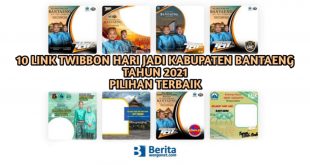 Link Twibbon Hari Jadi Kabupaten Bantaeng Tahun 2021