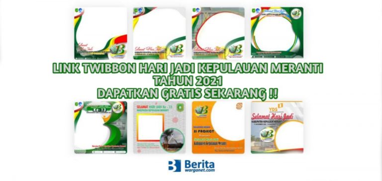 Link Twibbon Hari Jadi Kepulauan Meranti Tahun 2021