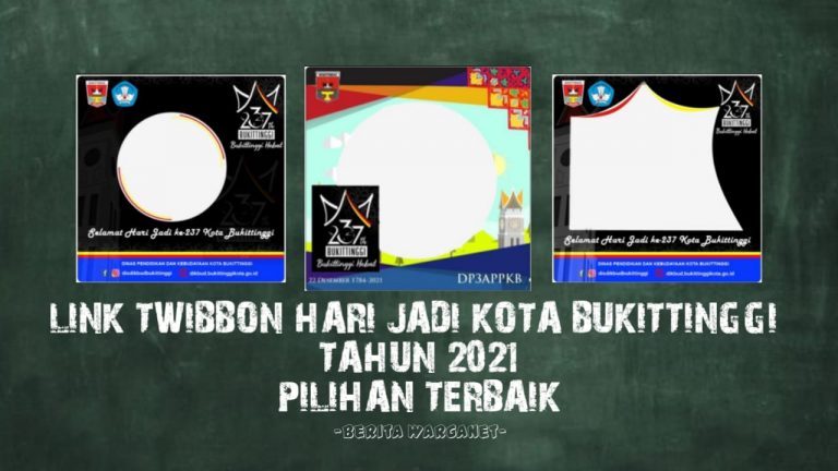 Link Twibbon Hari Jadi Kota Bukittinggi Tahun 2021