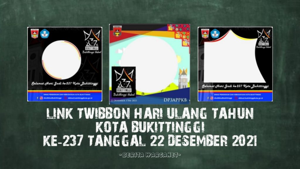 Link Twibbon Hari Ulang Tahun Kota Bukittinggi Ke-237