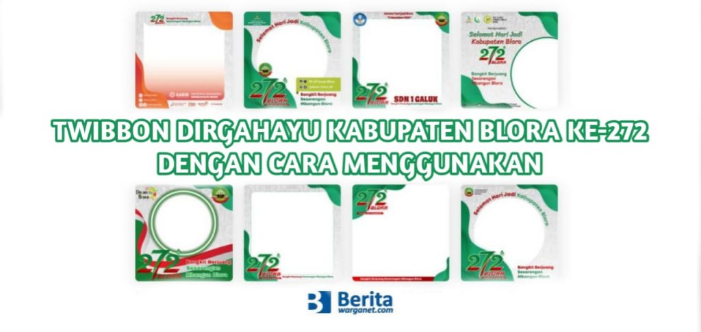 Twibbon Dirgahayu Kabupaten Blora