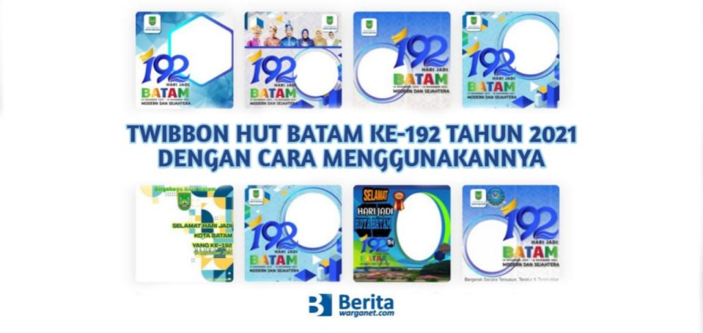 Twibbon HUT Batam ke-192 Tahun 2021