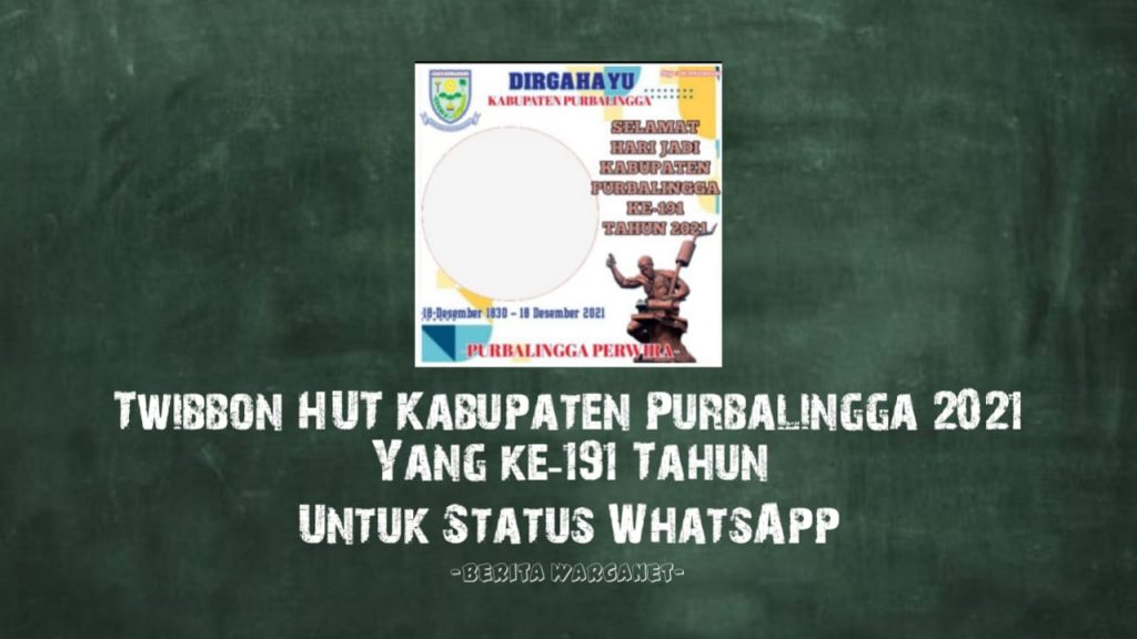 Twibbon HUT Kabupaten Purbalingga 2021