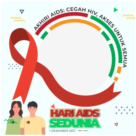 Twibbon Hari AIDS Sedunia Tahun 2021 Pilihan 4